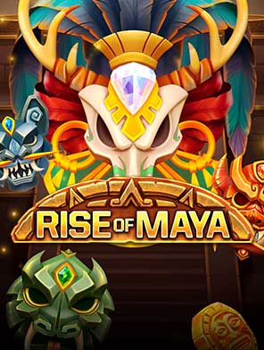 Rise of Maya